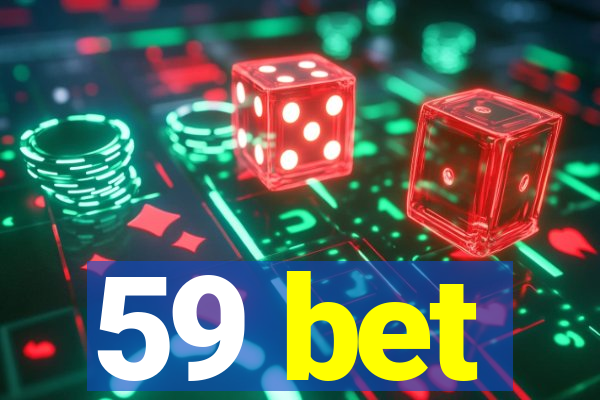 59 bet